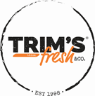 Trims Fresh